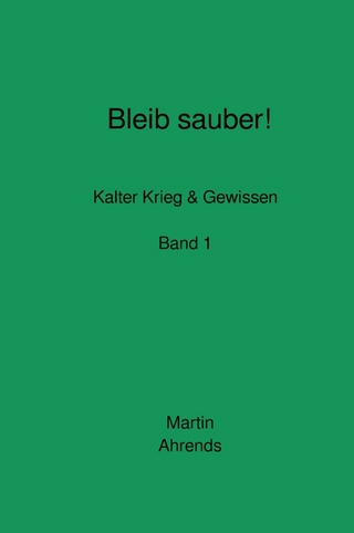 Bleib sauber! Band 1