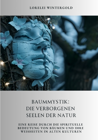 Baummystik: Die verborgenen Seelen der Natur