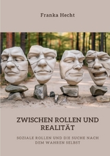 Zwischen Rollen und Realit&auml;t - Franka Hecht