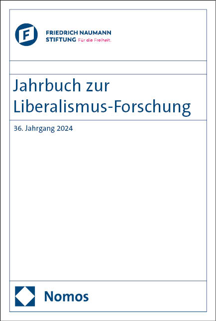 Jahrbuch zur Liberalismus-Forschung - 36.2024 - 