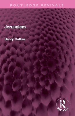 Jerusalem - Henry Cattan
