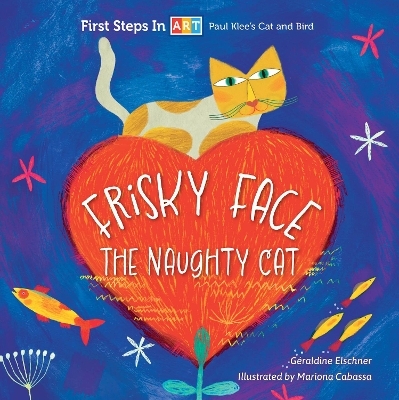 Frisky Face the Naughty Cat - G&eacute;raldine Elschner