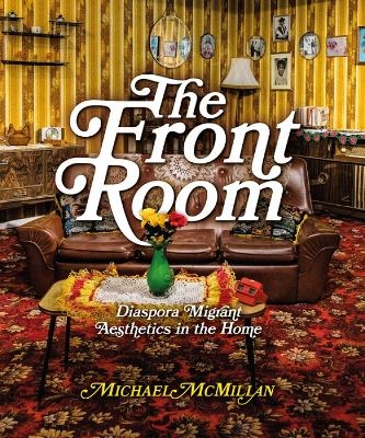 The Front Room - Michael McMillan