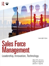 Sales Force Management - Johnston, Mark W.; Marshall, Greg W.; Ogilvie, Jessica L.