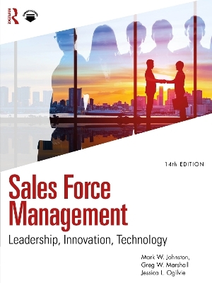 Sales Force Management - Mark W. Johnston, Greg W. Marshall, Jessica L. Ogilvie