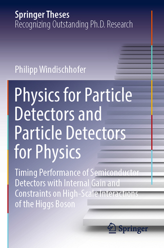 Physics for Particle Detectors and Particle Detectors for Physics