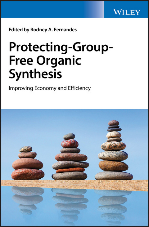 Protecting-Group-Free Organic Synthesis - 