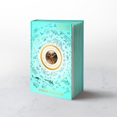 His Dark Materials: The Deluxe Edition - Philip Pullman