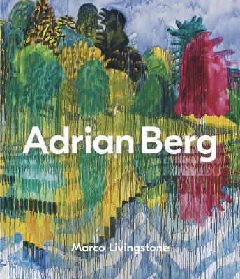 Adrian Berg - Marco Livingstone