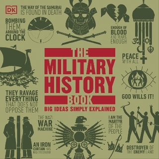 The Military History Book - Dk; Charles Armstrong