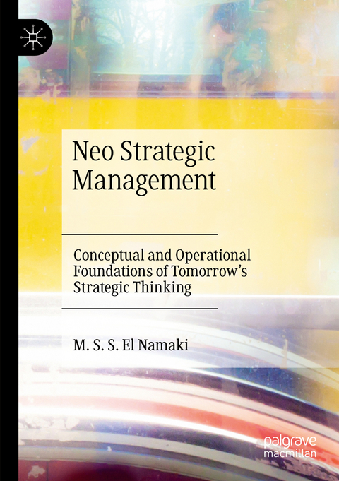 Neo Strategic Management - M. S. S. El Namaki