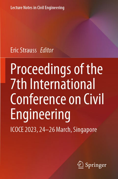 Proceedings of the 7th International Conference on Civil Engineering - 