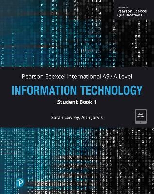 Pearson Edexcel International AS-Level Information Technology Student Book w/code