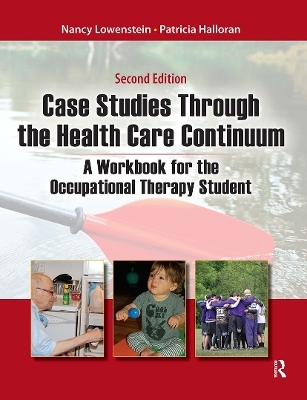 Case Studies Through the Health Care Continuum