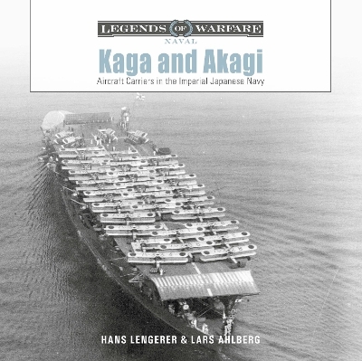 Kaga and Akagi - Hans Lengerer, Lars Ahlberg
