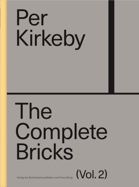 Per Kirkeby: The Complete Bricks. Vol. 2: The Unrealised Projects - 
