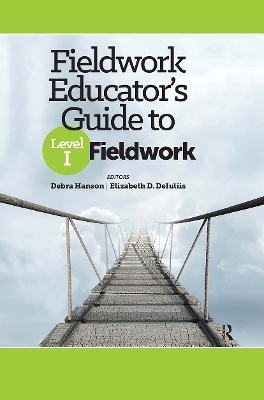 Fieldwork Educator’s Guide to Level I Fieldwork