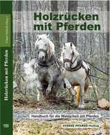 Holzr&uuml;cken mit Pferden - 