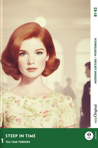 Steep in Time - Englische Krimi-Lektüre B1-B2 (+ Audio-Online)