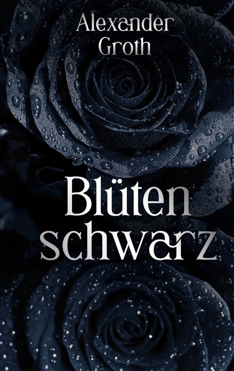 Bl&uuml;tenschwarz - 