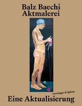 Balz Baechi &ndash; Aktmalerei - 