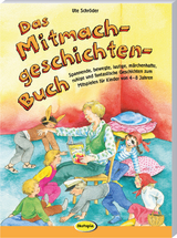 Das Mitmachgeschichten-Buch - Ute Schr&ouml;der