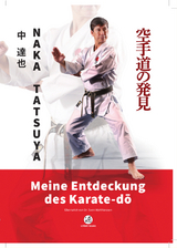 Meine Entdeckung des Karate-dō - 