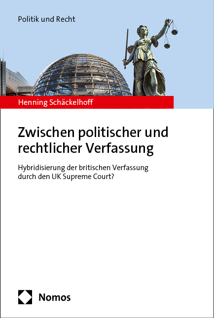 Zwischen politischer und rechtlicher Verfassung - Henning Sch&auml;ckelhoff