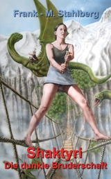 Shaktyri - Frank-Martin Stahlberg