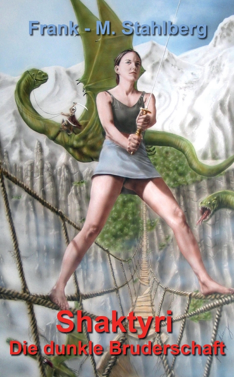 Shaktyri - Frank-Martin Stahlberg