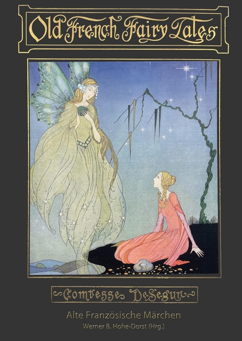 Alte Franz&ouml;sische M&auml;rchen -  Comtesse Sophie de S&eacute;gur