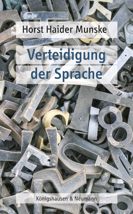 Verteidigung der Sprache - Horst Haider Munske