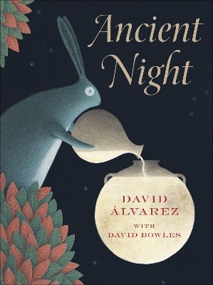 Ancient Night - David &Aacute;lvarez, David Bowles