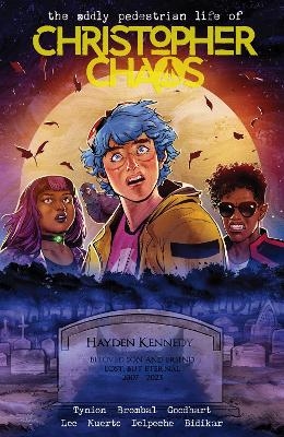 The Oddly Pedestrian Life of Christopher Chaos Volume 2 - James Tynion IV, Tate Brombal, Isaac Goodhart