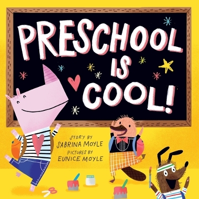 Preschool Is Cool! (A Hello!Lucky Book) -  Hello!Lucky, Sabrina Moyle