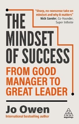 The Mindset of Success - Jo Owen