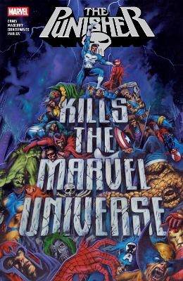 Punisher Kills The Marvel Universe - Garth Ennis, Jonathan Maberry