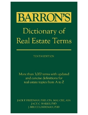 Dictionary of Real Estate Terms, Tenth Edition