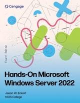 Hands-On MicrosoftÂ® Windows Server 2022 - Eckert, Jason
