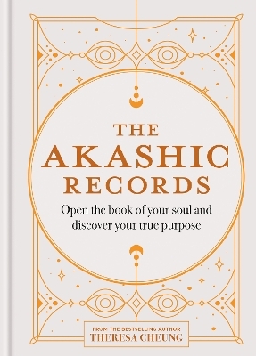 The Akashic Records - Theresa Cheung