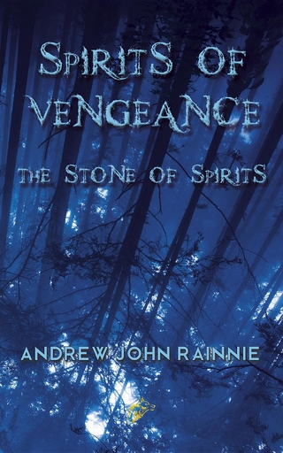Spirits of Vengeance : The Stone of Spirits