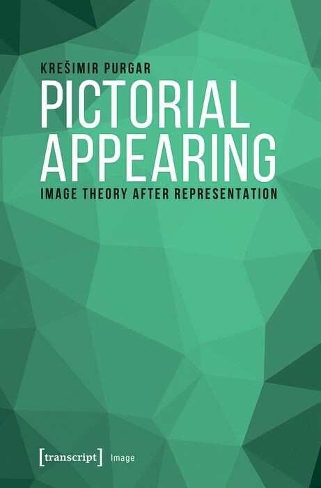 Pictorial Appearing - Kresimir Purgar