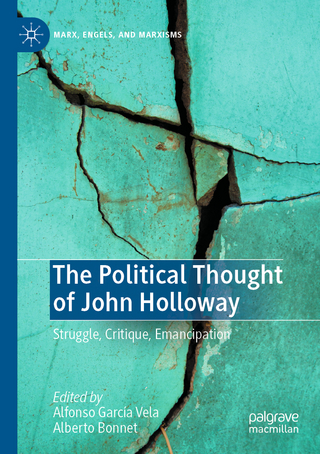 The Political Thought of John Holloway