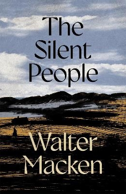 The Silent People - Walter Macken