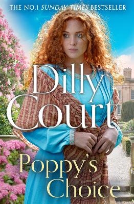 Poppy&rsquo;s Choice - Dilly Court
