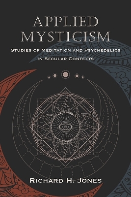Applied Mysticism - Richard H. Jones