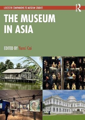 The Museum in Asia - 