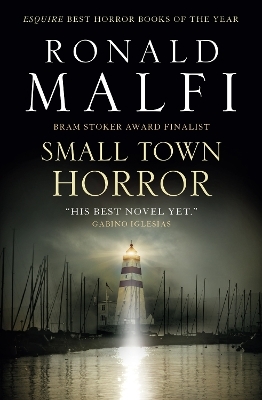 Small Town Horror - Ronald Malfi