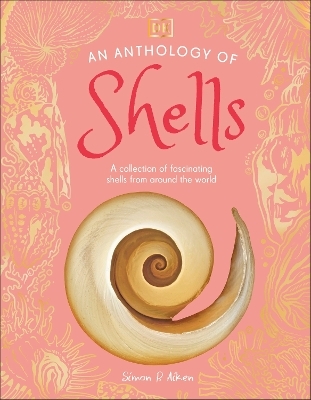 An Anthology of Shells