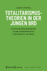 Totalitarismustheorien in der jungen BRD - Joachim Gmehling